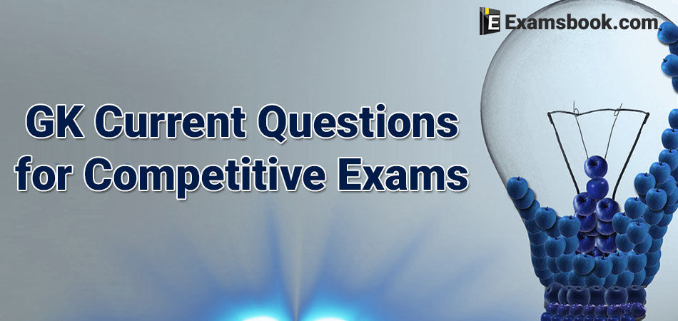 GK Current Questions