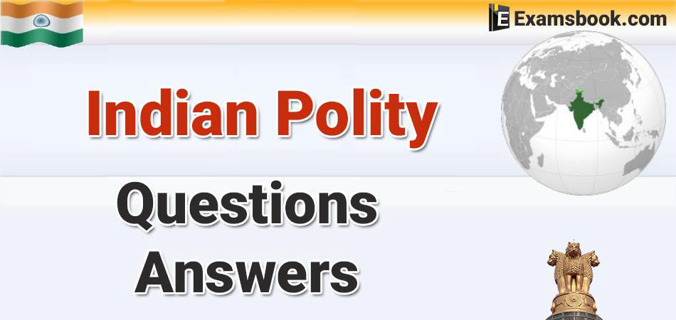 Indian Polity Questions