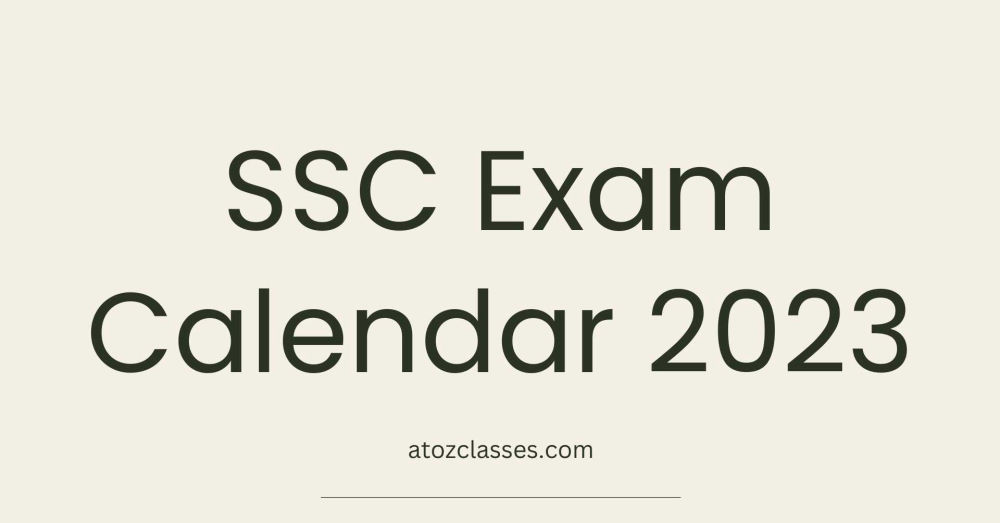 SSC Exam Calendar 2023